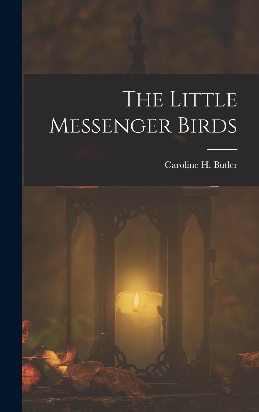 The Little Messenger Birds