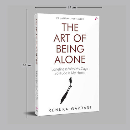 The Art of Being Alone: Loneliness Was My Cage, Solitude Is My Home (English)