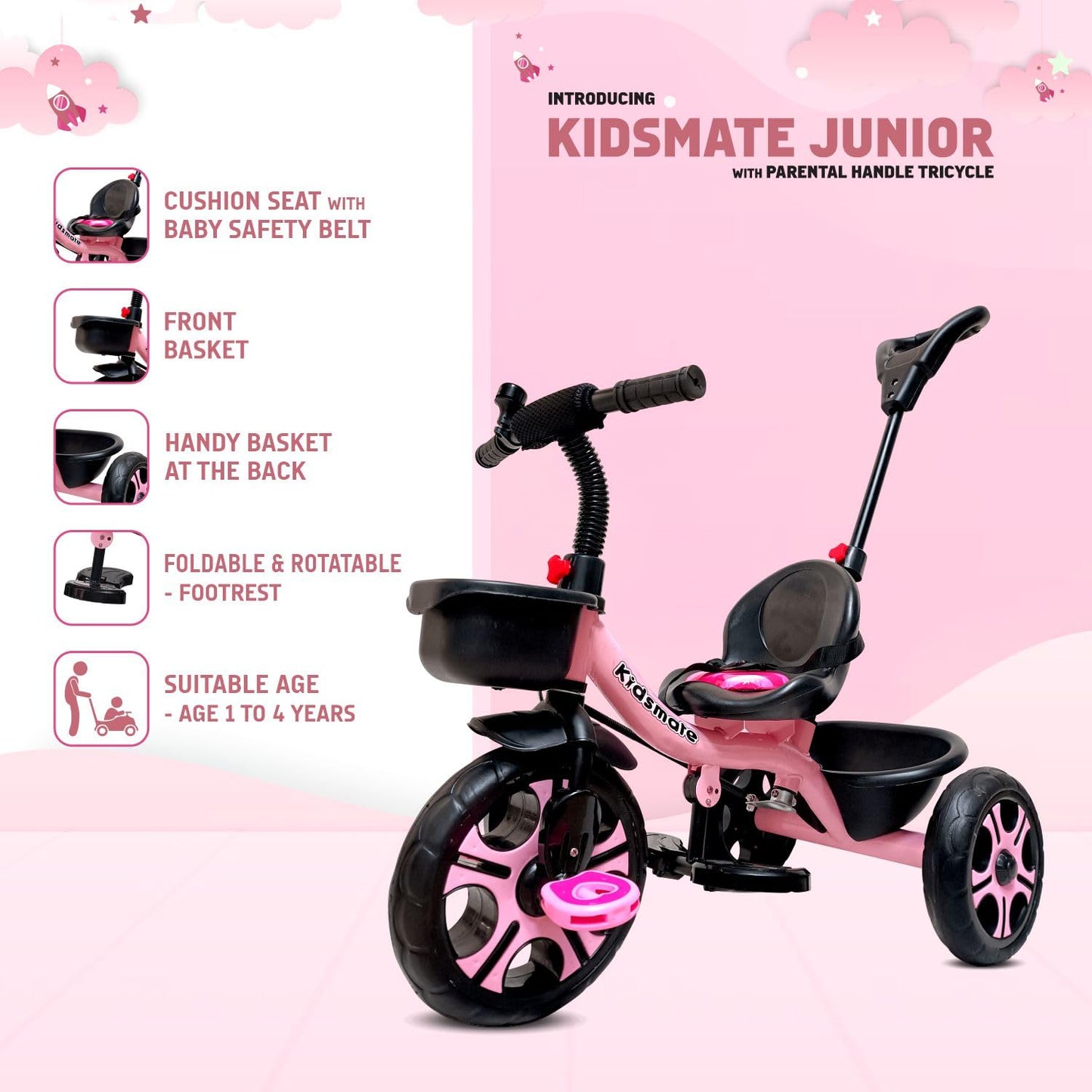 Kidsmate Junior Tricycle for Kids with Parental Control | Cycle for Kids 1-4 Years | Baby Cycle | Bicycle for Kids with Storage Basket, Cushion Seat and Seat Belt Carrying Capacity 30 Kgs (Pink)