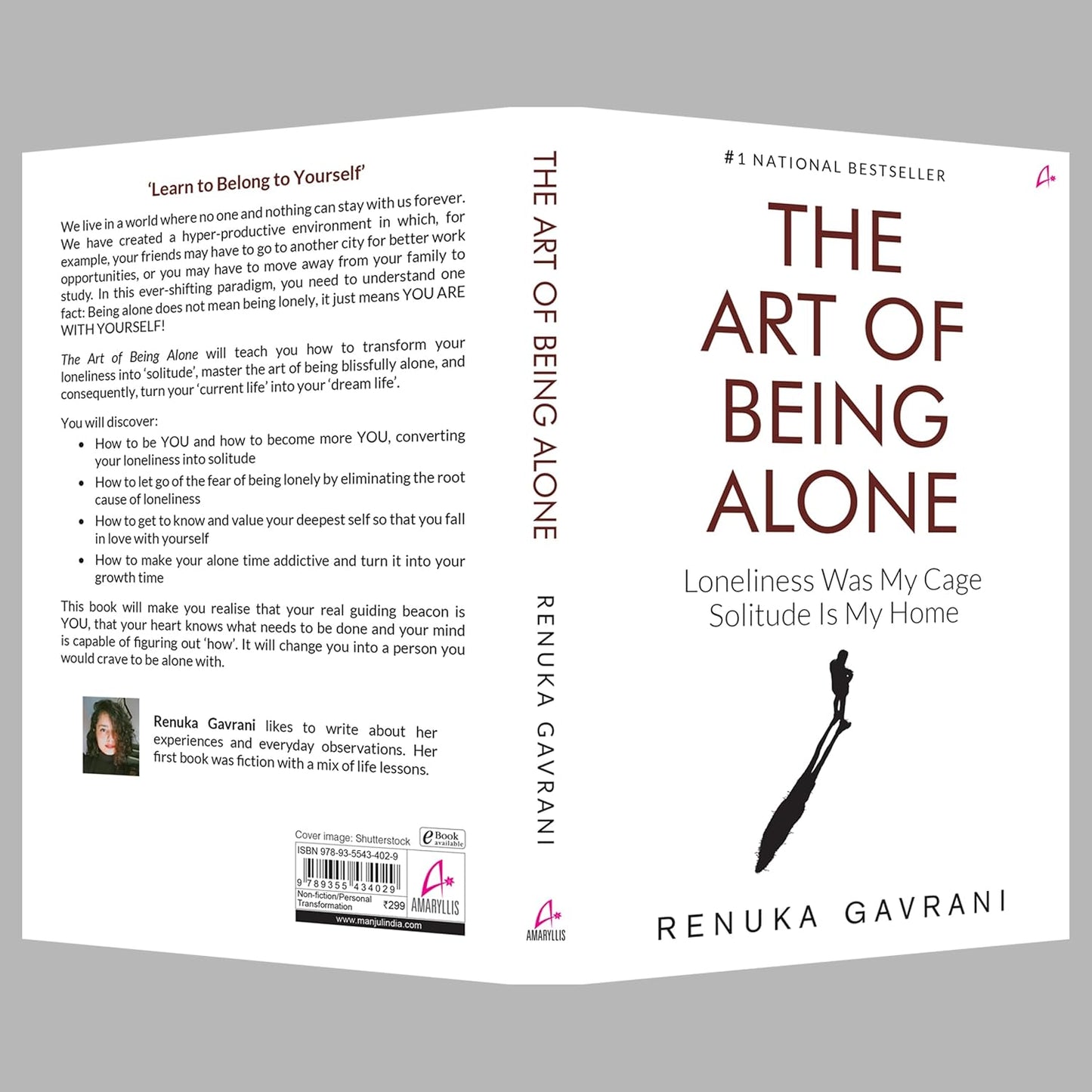 The Art of Being Alone: Loneliness Was My Cage, Solitude Is My Home (English)