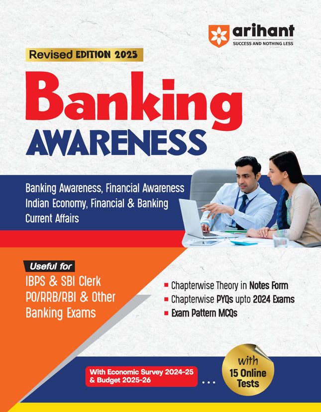 Arihant Revised Edition 2025 of Banking Awareness for IBPS, SBI Clerk, & Other Banking Exams | With Economic Survey 2024-25, Budget 2025-26, & 15 Online Tests 