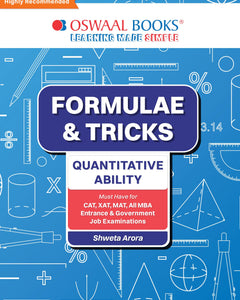 Oswaal Formulae & Tricks Quantitative Ability Book For CAT | XAT | MAT | Entrance & Government Job (MBA Exam) by Shweta Arora Paperback – 8 June 2024 