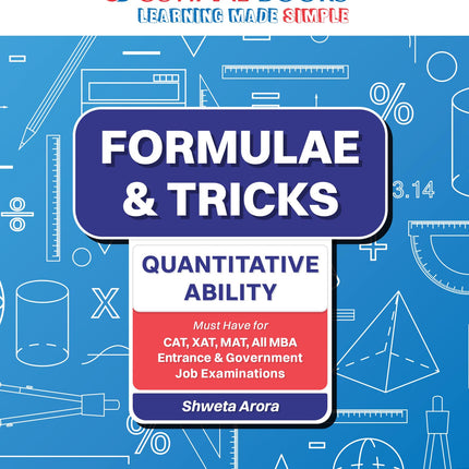 Oswaal Formulae & Tricks Quantitative Ability Book For CAT | XAT | MAT | Entrance & Government Job (MBA Exam) by Shweta Arora Paperback – 8 June 2024 