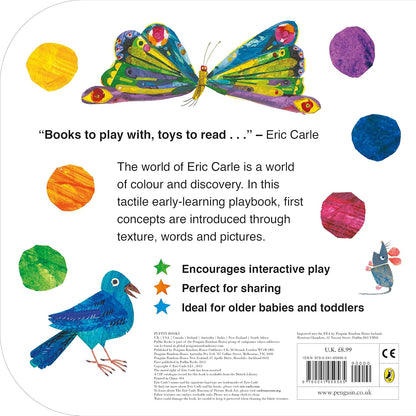 Touch and Feel Playbook (The Very Hungry Caterpillar) [Paperback] Eric Carle